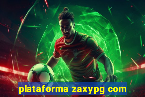 plataforma zaxypg com